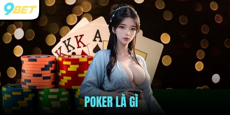 Poker là gì